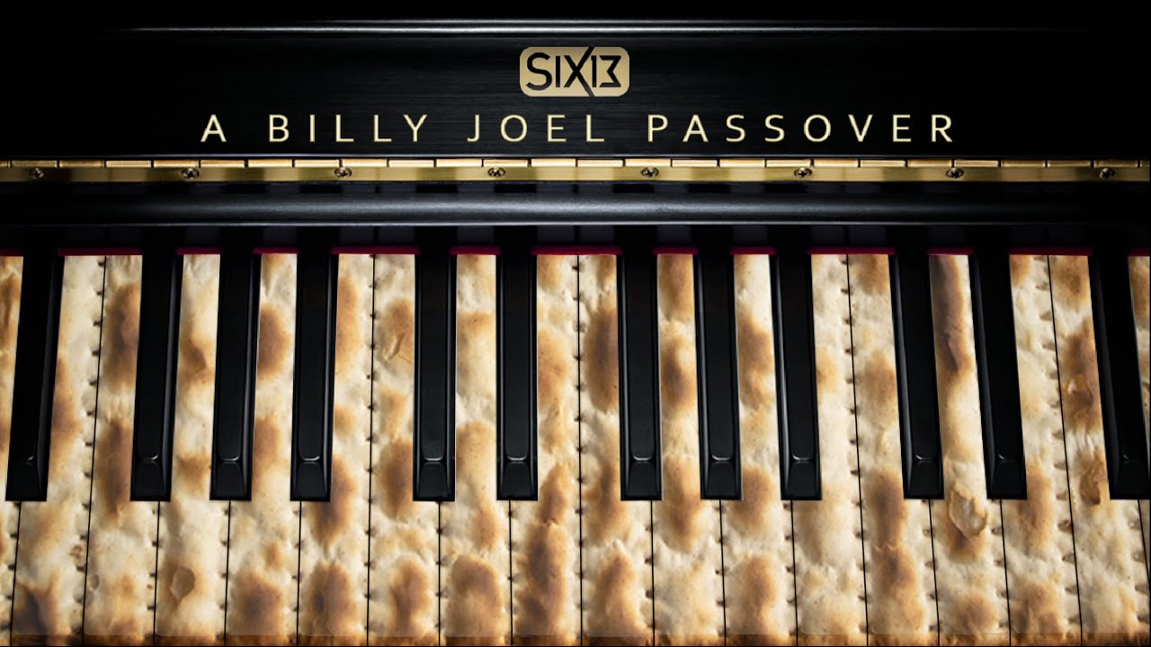 Interlude: A Billy Joel Passover&nbsp;<span>(+)</span>