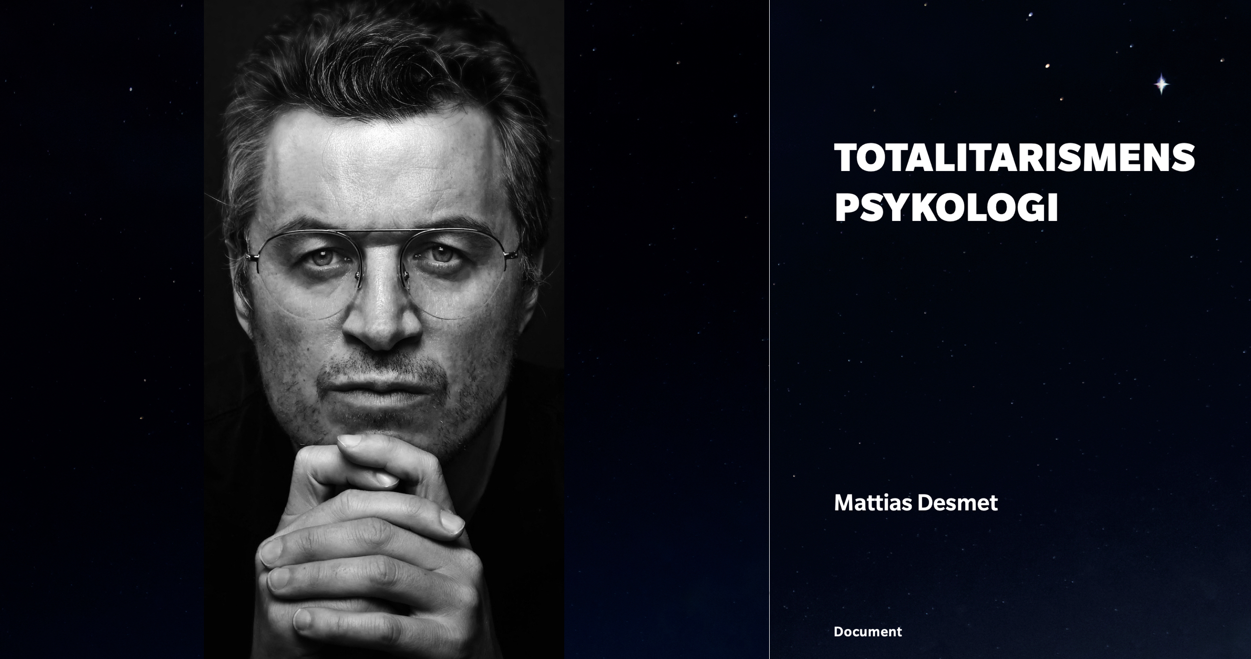 Mattias Desmet: Totalitarismens psykologi, del I&nbsp;<span>(+)</span>
