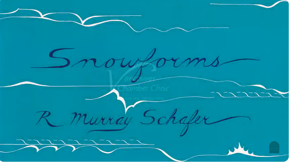 Interlude: Schafer – Snowforms – Document