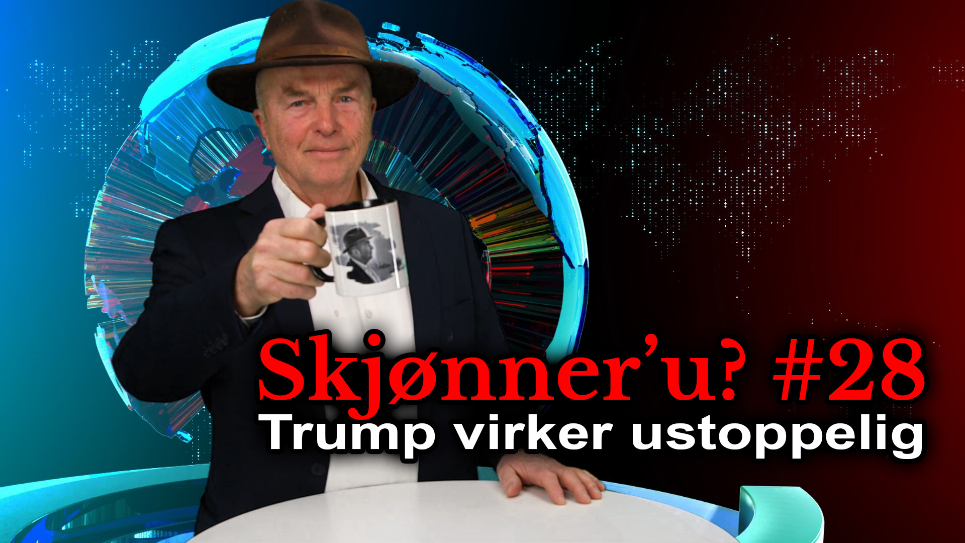 Skjønner'u? #29: Trump virker ustoppelig&nbsp;<span>(+)</span>