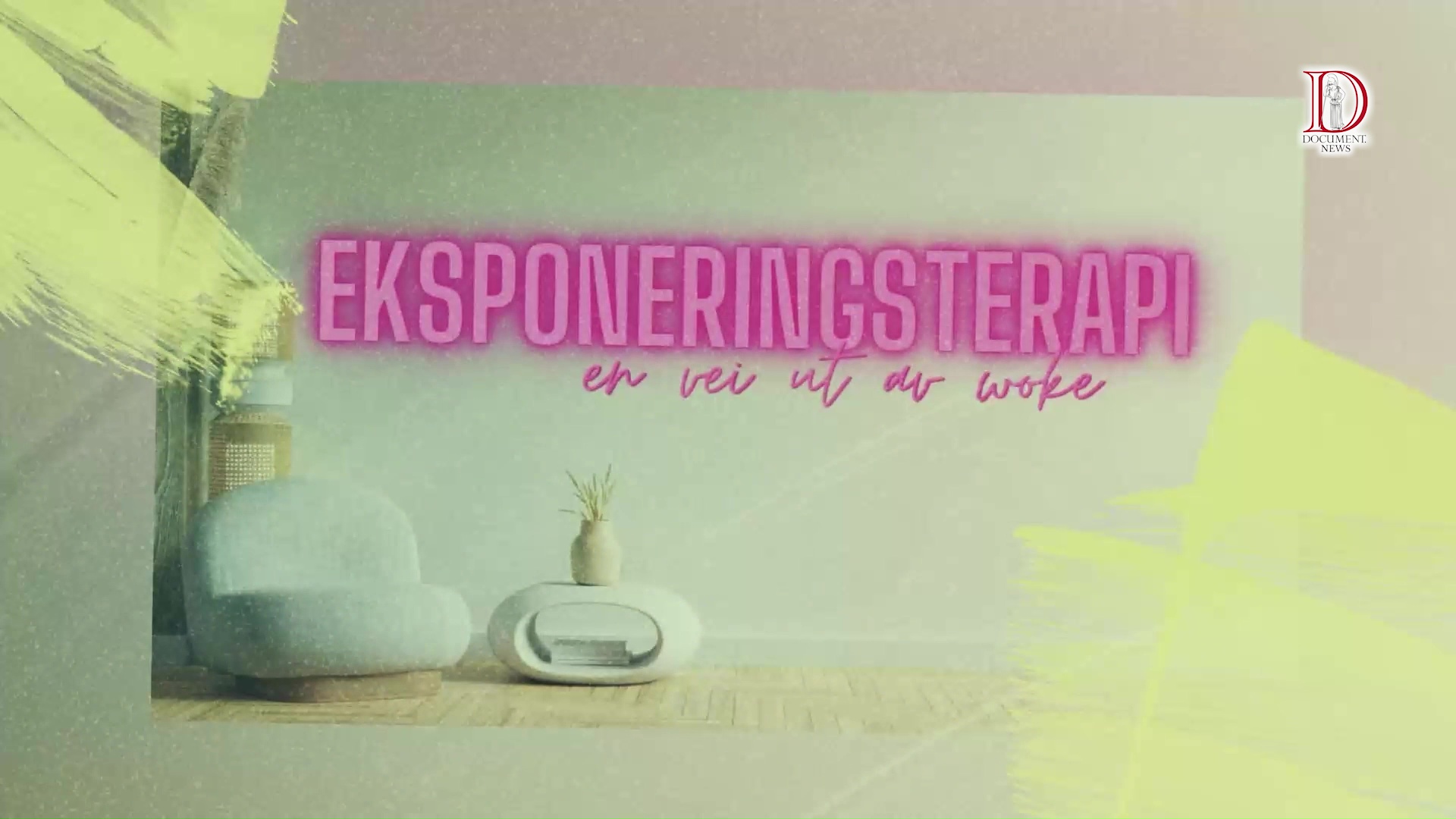 Eksponeringsterapi ep. #1 - En vei ut av woke&nbsp;<span>(+)</span>