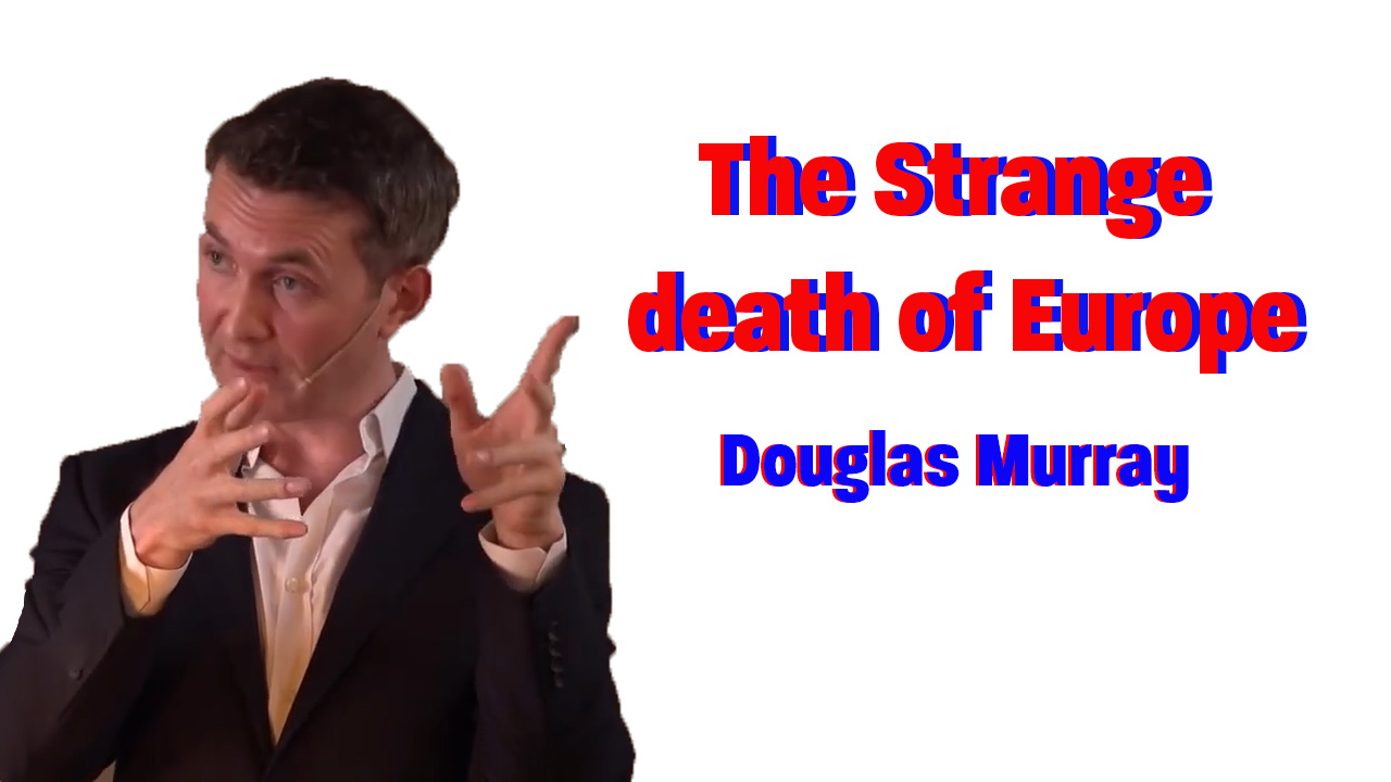 Douglas Murrays foredrag i Oslo 2018 om sin bok «Europas underlige død»&nbsp;<span>(+)</span>