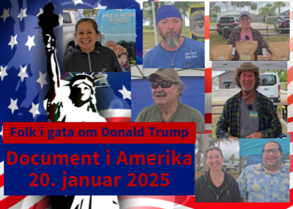 Document i Amerika: Folk i gata om Donald Trump. Det er håp for fremtiden