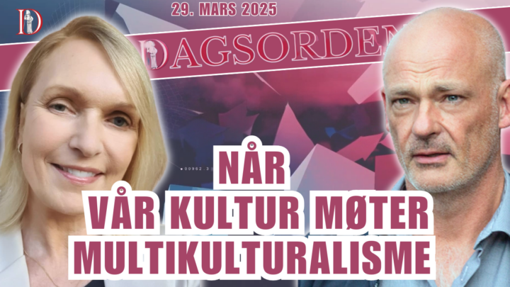 Når vår kultur møter multikulturalisme  | Dagsorden 28. mars 2025