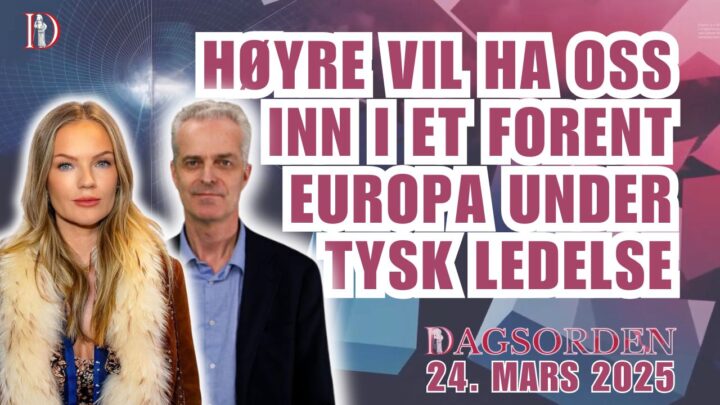 Høyre vil ha oss inn i et forent Europa under tysk ledelse