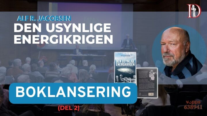 Lansering av Alf R. Jacobsens bok «Den usynlige energi&shy;krigen» – del 2 av 2