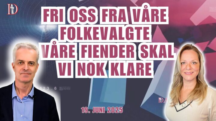 Fri oss fra våre folkevalgte, våre fiender skal vi nok klare
