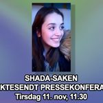 Livestream om Shada-saken tirsdag kl. 11.30