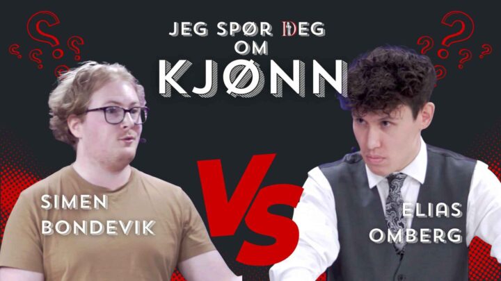 Simen Bondevik og Elias Omberg barker sammen om kjønnsidentitet | Jeg spør deg #2